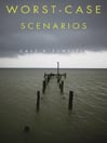 Worst-Case Scenarios
